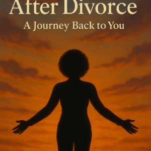 Healing After Divorce